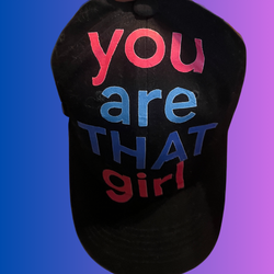 🧢 “You Are That Girl” Hat