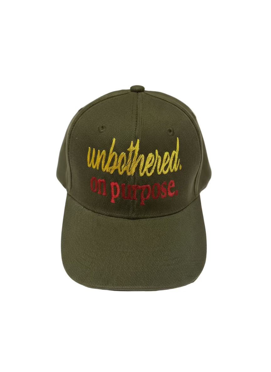 unbothered. on purpose